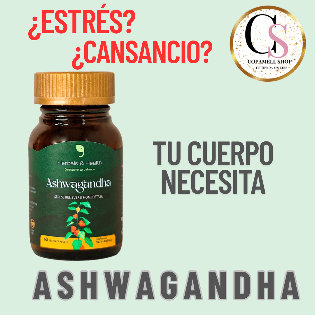 ASHWAGANDHA  -SUPLEMENTO ANTIESTRÉS-